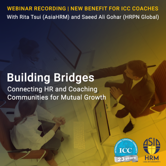 Webinar Recording: Building Bridges – Connecting HR and Coaching Communities for Mutual Growth